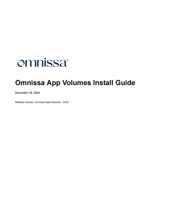 Omnissa App Volumes Install Guide - Page 1