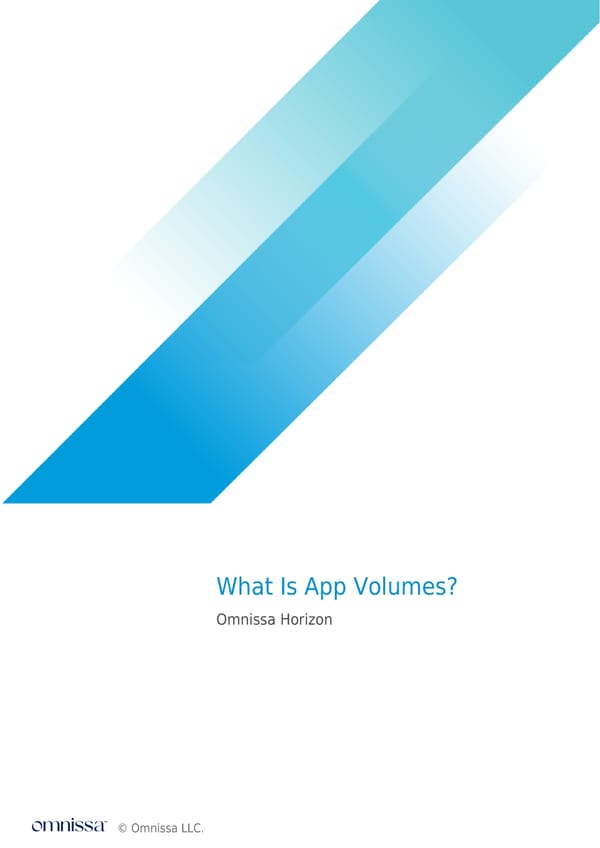 What Is App Volumes? - Page 1